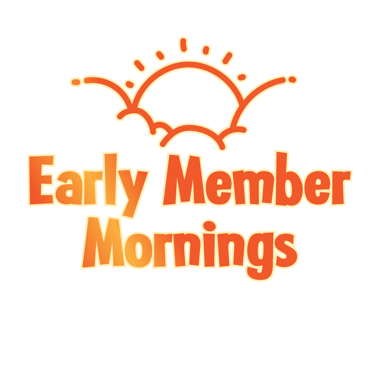 Early Member Mornings with sunrise