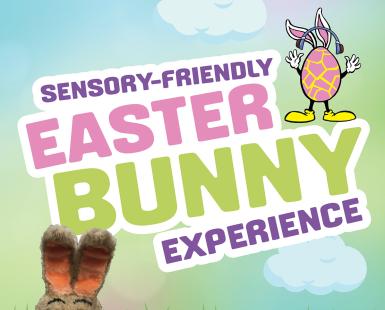 Sensory-friendly Easter Bunny Experience